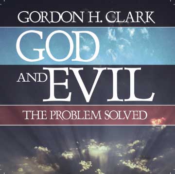 God and Evil: The Problem Solved (Audio Book)