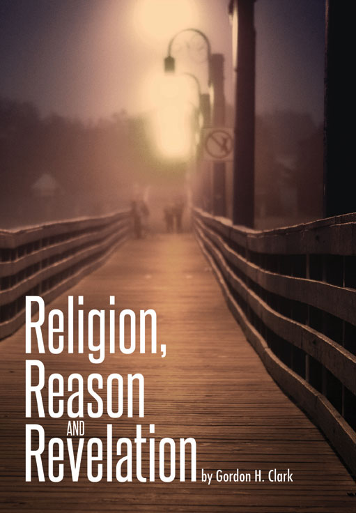 Religion, Reason and Revelation (E-Book)