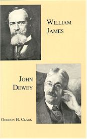 William James and John Dewey