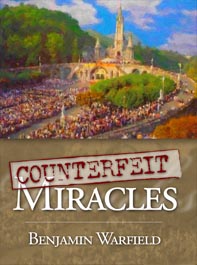 Counterfeit Miracles