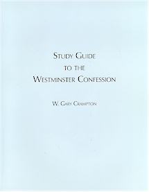 Study Guide to the Westminster Confession